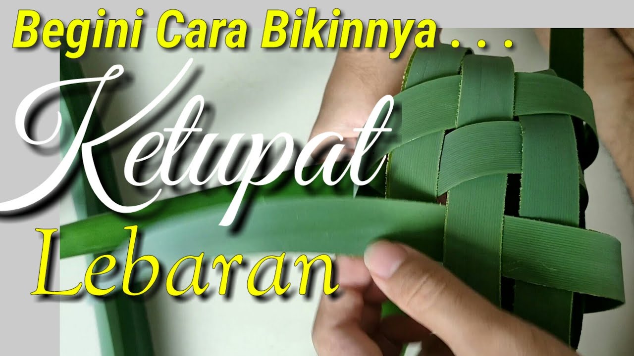 Belajar Cara Bikin ketupat Sendiri Persiapan Lebaran. || Membuat Ketupat daun pandan #DirumahAja