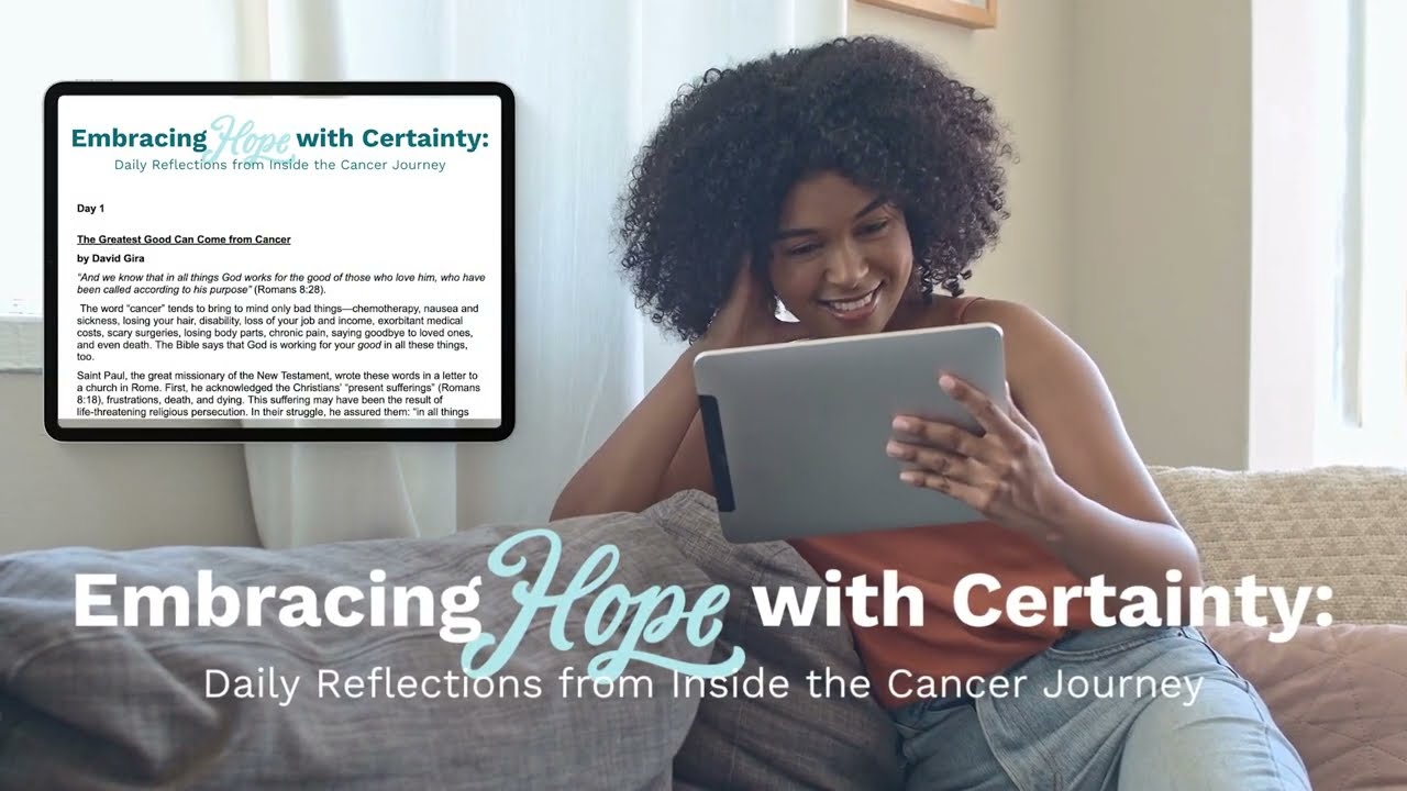 Embracing Hope with Certainty: Daily Reflections from Inside the Cancer Journey