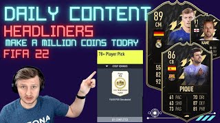 MAKE A MILLION COINS TODAY | 78+ Trading Tutorial | DAILY FIFA 22 Content