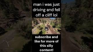 I was just driving and then fell off a cliff... #forzahorizon5 #shorts