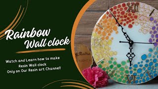 How to make resin Wall clock | Rainbow wall clock | How to make resin art at home