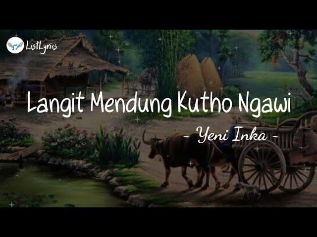Langit Mendung Kutho Ngawi | Yeni Inka ( Lirik Lagu )✅ class=