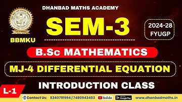 BBMKU SEM-3 L-1 MJ-4 DIFFERENTIAL EQUATION | BASIC INTRODUCTION CLASS | B.Sc MATHEMATICS