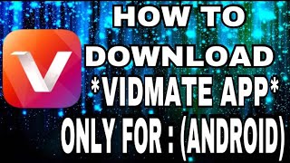 HOW TO DOWNLOAD VIDMATE APP| BEST EASY WAY|ONLY FOR ANDROID|HatiXBW screenshot 2