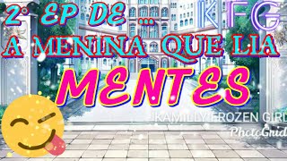 Gacha Life P2/P5 - A MENINA QUE SABIA LER MENTES | THE GIRL WHO COULD READ MINDS.