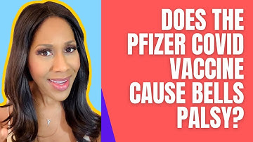 Does the Pfizer COVID Vaccine Cause Bells Palsy? A Doctor Answers