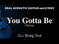 You Gotta Be - Des'ree Acoustic Karaoke 🎸