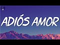 Christian Nodal - Adiós Amor (Letra/Lyrics)