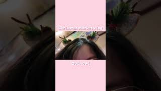 Christmas Market Vlog #artistalley
