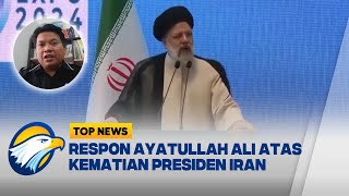 Respon Ayatullah Ali Atas Kematian Presiden Iran