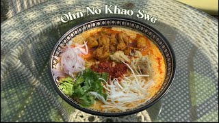 Ohn No Khao Swé | Authentic Burmese Recipe