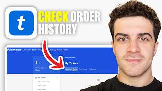 How to Check Your Order History on Ticketmaster (2026 Guide)