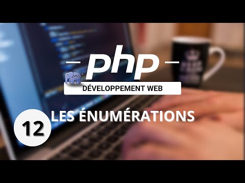 Apprendre le PHP - 12 - Les énumérations