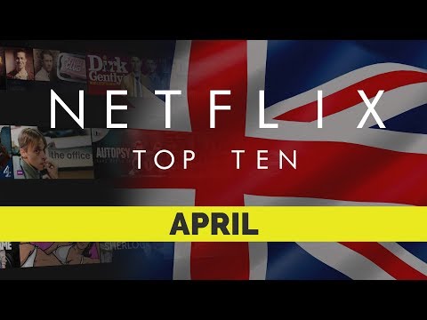 netflix-uk-top-ten-for-april-2018