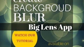 Big Lens iPhone Photography App - Tutorial screenshot 3