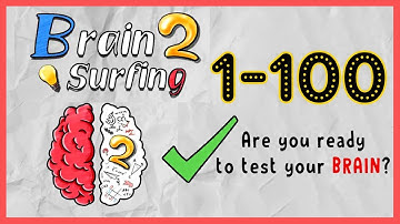 Brain Surfing 2 All Levels 1-100 Walkthrough Solutions