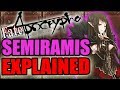 Assassin of Red: SEMIRAMIS EXPLAINED - Fate Apocrypha | Past & Abilities / Noble Phantasm