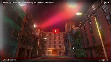 Katana and RenderMan LookDev: City Scene Part 3