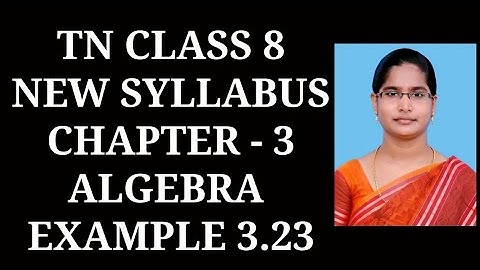 8th Maths Ch-3 Algebra | Example 3.23 | Samacheer One plus One channel
