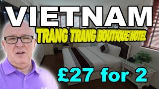 VIETNAM Hanoi £27 TRANG TRANG Hotel Room — What's It Really Like?