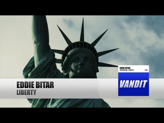 Eddie Bitar - Liberty
