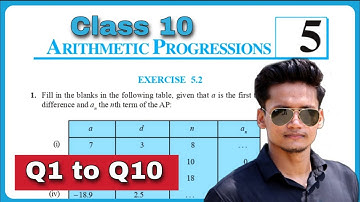 Class 10 Ex-5.2 Q1 to Q10 Arithmetic Progression Chapter 5 maths NCERT NEW Syllabus CBSE Rajmith