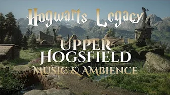 Upper Hogsfield | Harry Potter Music and Ambience from Hogwarts Legacy