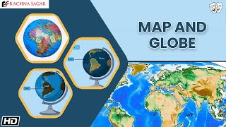Map and Globe  | Be an Explorer class 5 | Rachna Sagar