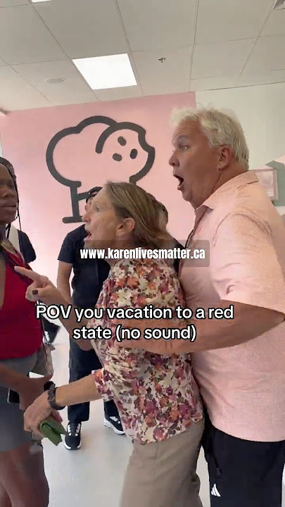 This group of friends was trying to show Karens they encountered in a “red state” 🤔 Thoughts?