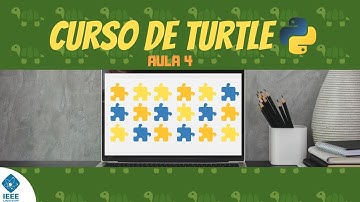 Curso de Introdução à Programação com Python Turtle - Aula 4