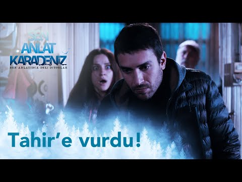 Nefes, Tahir'e vuruyor! - Sen Anlat Karadeniz 3. Bölüm