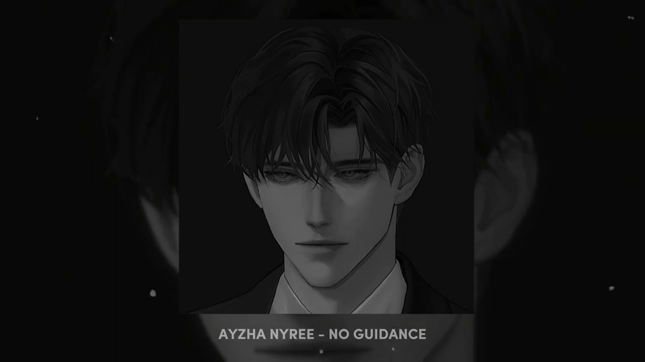 ayzha nyree - no guidance (remix) // slowed n reverb