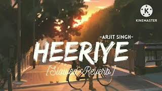 Heeriya song Arijit Singh | MXRCI | slowed and reverb | lofi song | Mast lofi music |