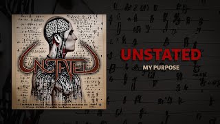 #Unstated | My purpose