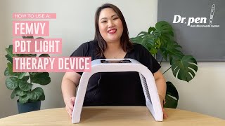 How to use a Femvy PDT Light Therapy Device | Photodynamic Light Therapy | LED Light Therapy