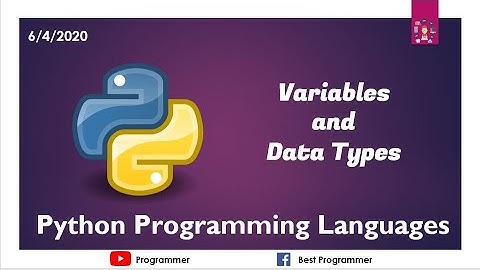 3. Variables & Data Types In Python tutorial with example