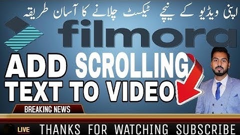 How To Add Scrolling Text In Filmora |urdu| Full Tutorial
