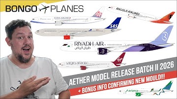Some real eye candy with airlines never featured before! | Aether Model release batch II 2026!