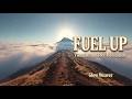 FUEL UP | Mental Fuel W/ Infused Affirmations | Glow Weaver
