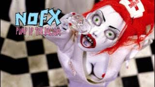 NOFX - 'Theme From A NOFX Album' (Full Album Stream)