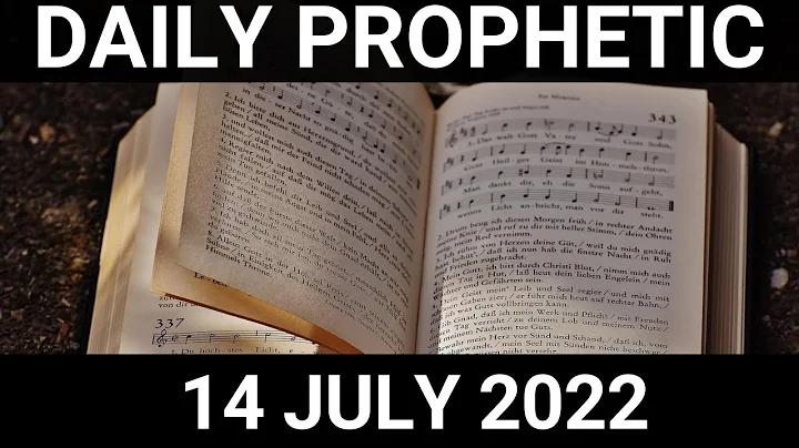 Daily Prophetic Word 14 July 2022 3 of 4