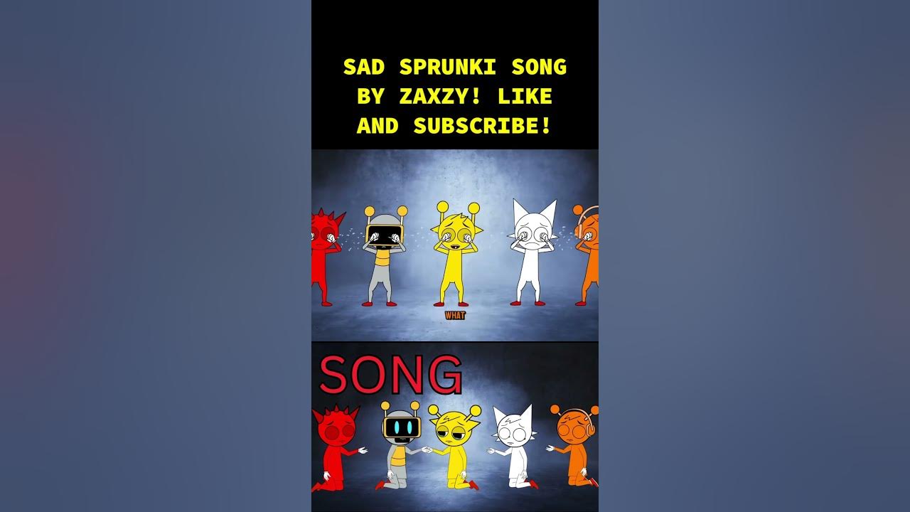 Sad Sprunki Song Animated Music Video And Lyrics (Incredibox Sprunki)