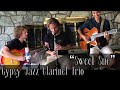 Gypsy jazz trio  sweet sue