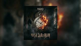 Mako - Başa Saramam