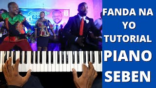 Video thumbnail of "Fanda na yo piano tutorial I🔥🔥🔥🔥I Seben Alka MBUMBA"