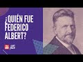 Quin fue federico albert  qu talca