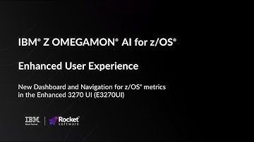 IBM Z OMEGAMON AI for z/OS Enhanced first Dashboard and Navigation