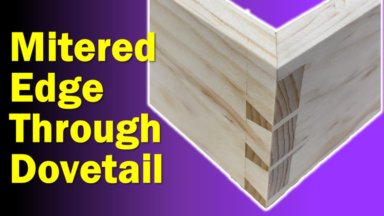 How To Cut A Dovetail Joint Mitered Edge YouTube