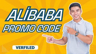 How to get Alibaba Promo Code | Practical Ways to Score Discounts