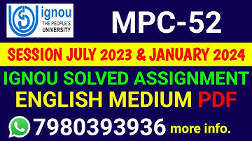 MPC 52 Solved Assignment 2023-24 in English, MPC-52 Solved Assignment 2024, MPC 52 Assignment